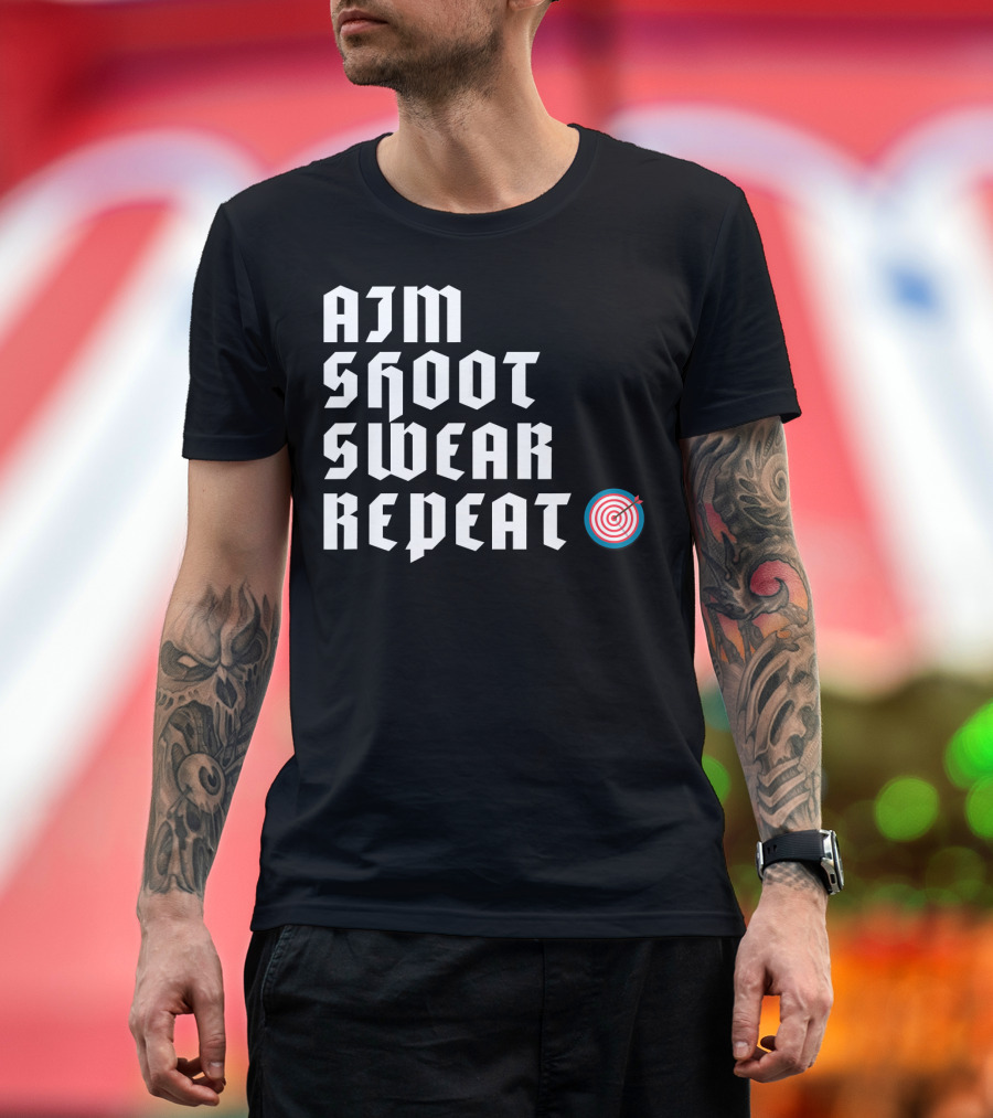 Aim Shoot Swear Repeat Archery Target Bulls-eye T-Shirt