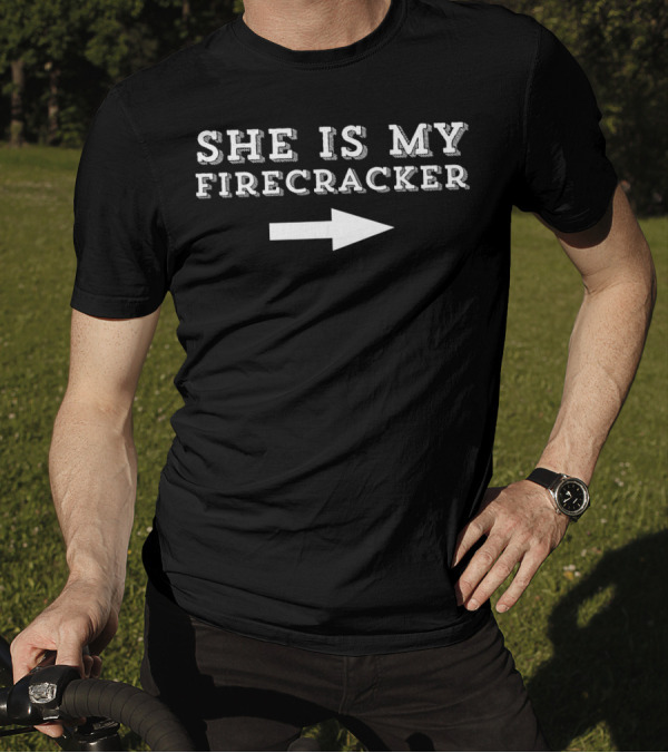 She Is My Firecracker Funny 4th Of July Mens T-Shirt