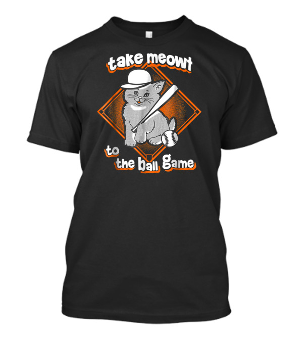 Take Meowt To The Ball Game Funny Cat Baseball T-Shirt
