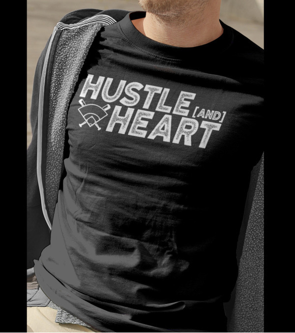 Hustle And Heart Baseball Motivation With Crossed Bats And Home Plate T-Shirt