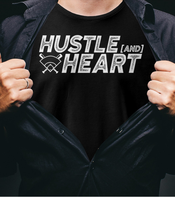 Hustle And Heart Baseball Motivation With Crossed Bats And Home Plate T-Shirt
