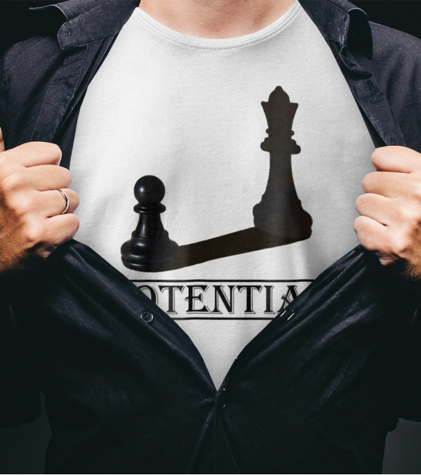 Potential Chess Promotion Inspiration Pawn To King Shadow T-Shirt