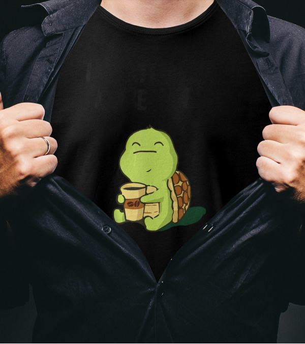 I Turtley Need More Coffee Turtle Holding Coffee Cup T-Shirt