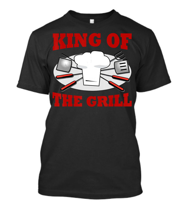 KING OF THE GRILL Chef Hat Spatula Fork Utensils T-Shirt