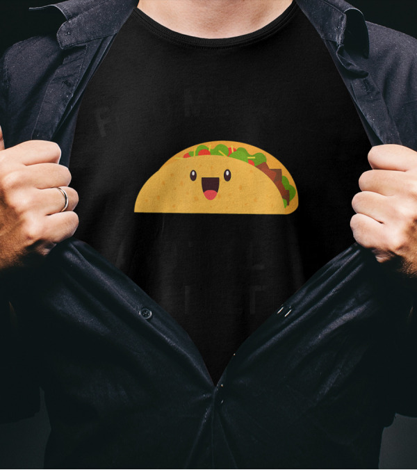 Feed Me Tacos And Tell Me I'm Pretty Kawaii Food Humor T-Shirt