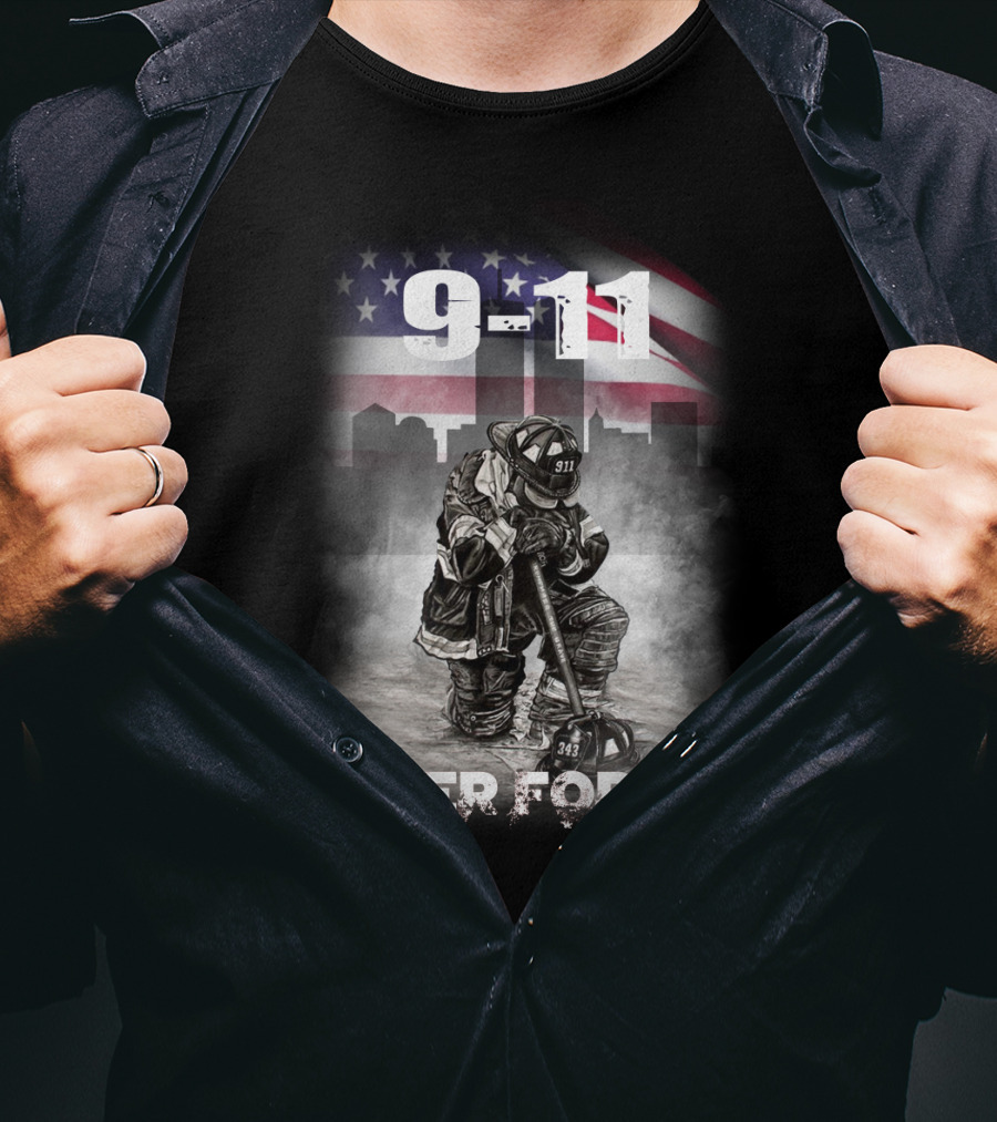 9-11 Firefighter Never Forget 343 Memorial T-Shirt