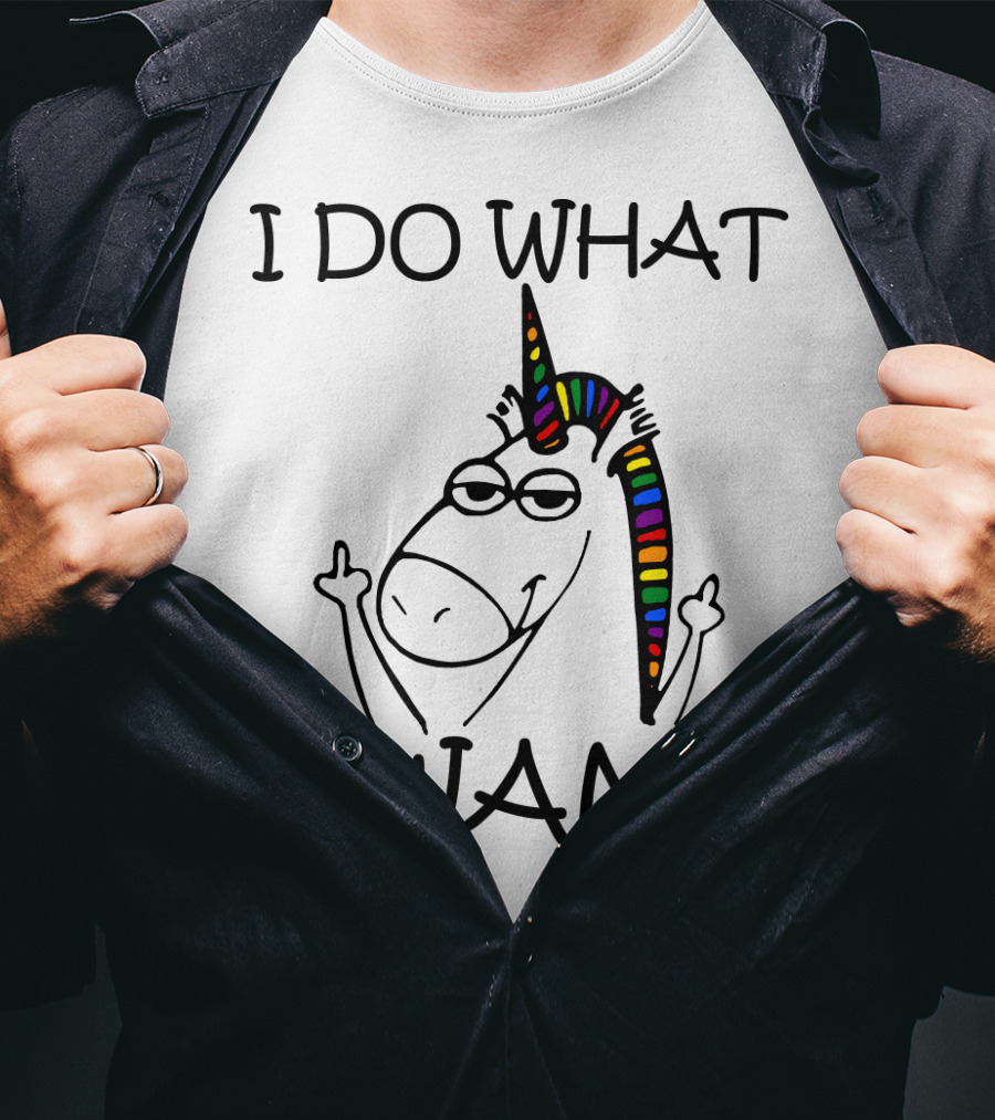 I Do What I Want Unicorn Rainbow Middle Finger T-Shirt