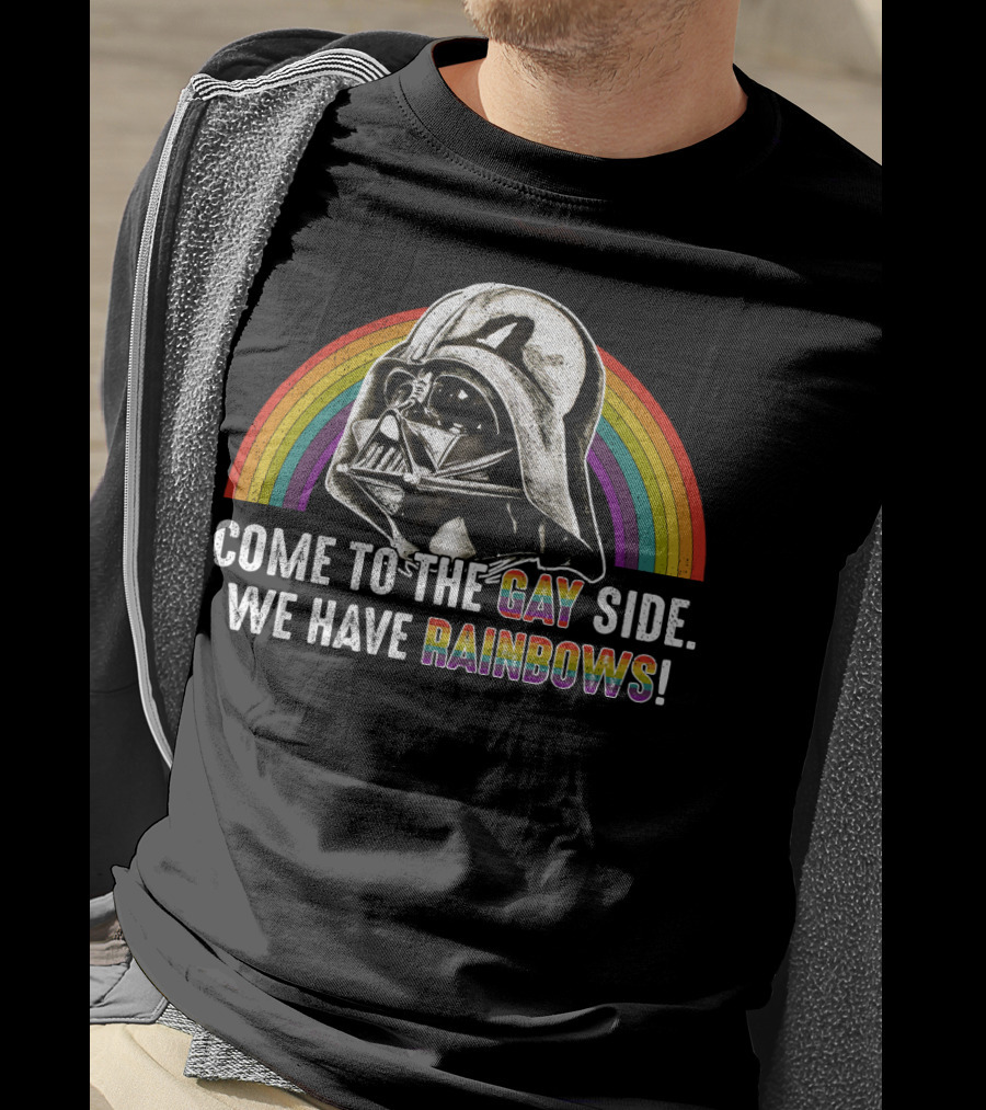 Come To The Gay Side We Have Rainbows Darth Vader Rainbow T-Shirt