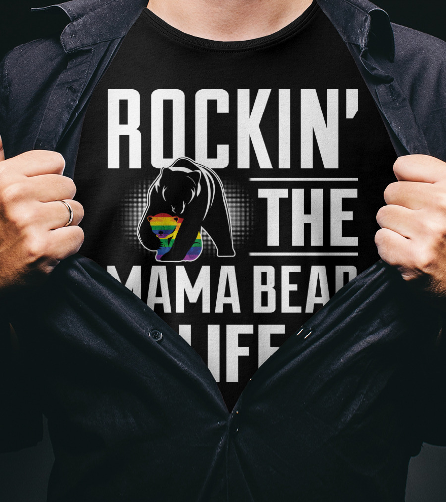 Rockin The Mama Bear Life Rainbow Pride Bear Rock Hands T-Shirt