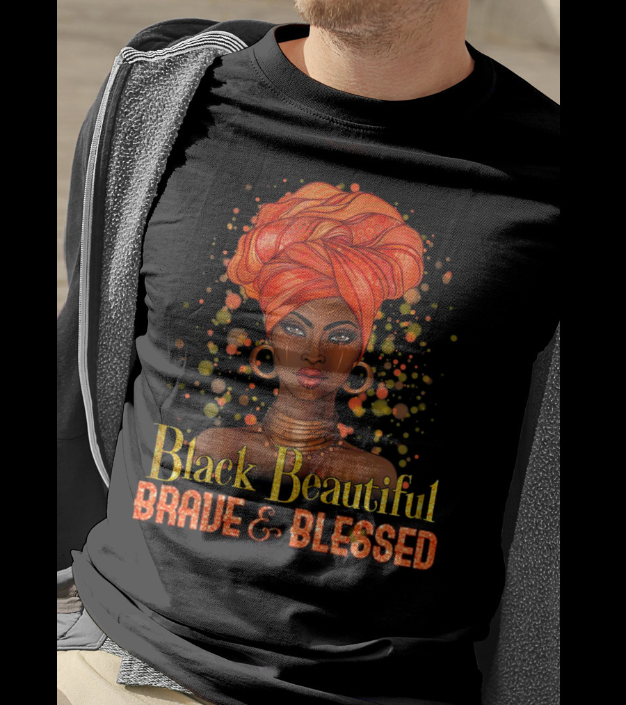 Black Beautiful Brave And Blessed African Woman With Orange Headwrap T-Shirt