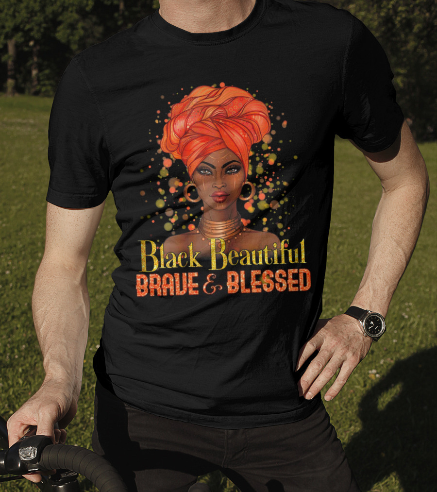 Black Beautiful Brave And Blessed African Woman With Orange Headwrap T-Shirt