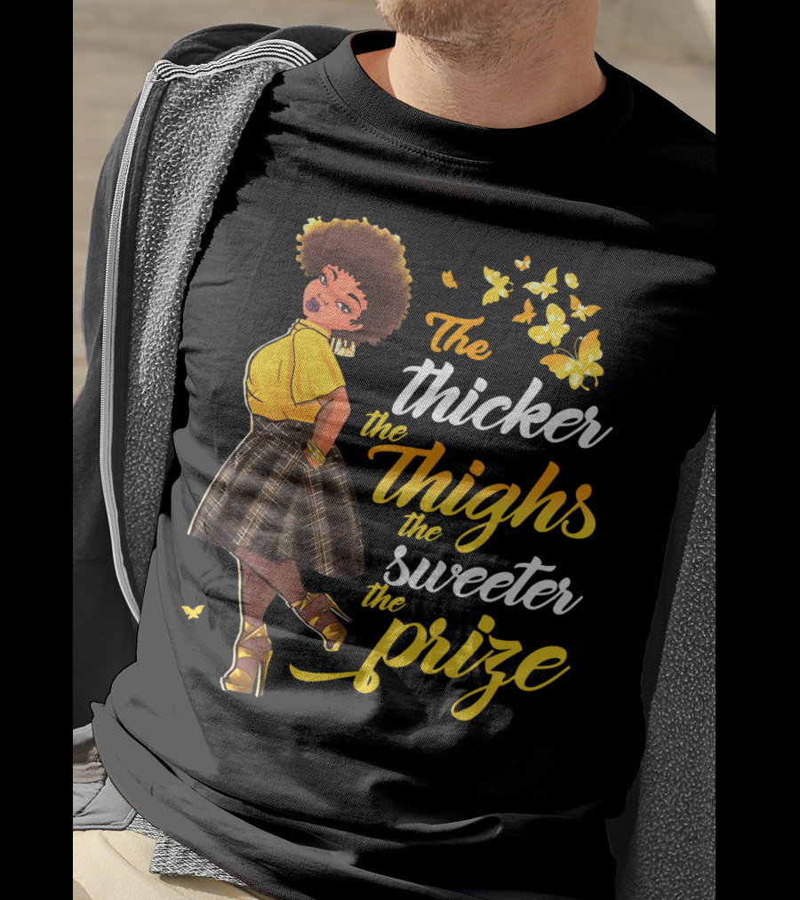 The Thicker The Thighs The Sweeter The Prize Butterfly Woman In Yellow And Plaid Skirt T-Shirt