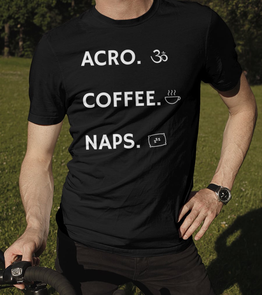 Acro Yoga Coffee Naps Om Symbol Pillow Steam Cup Zzz T-Shirt