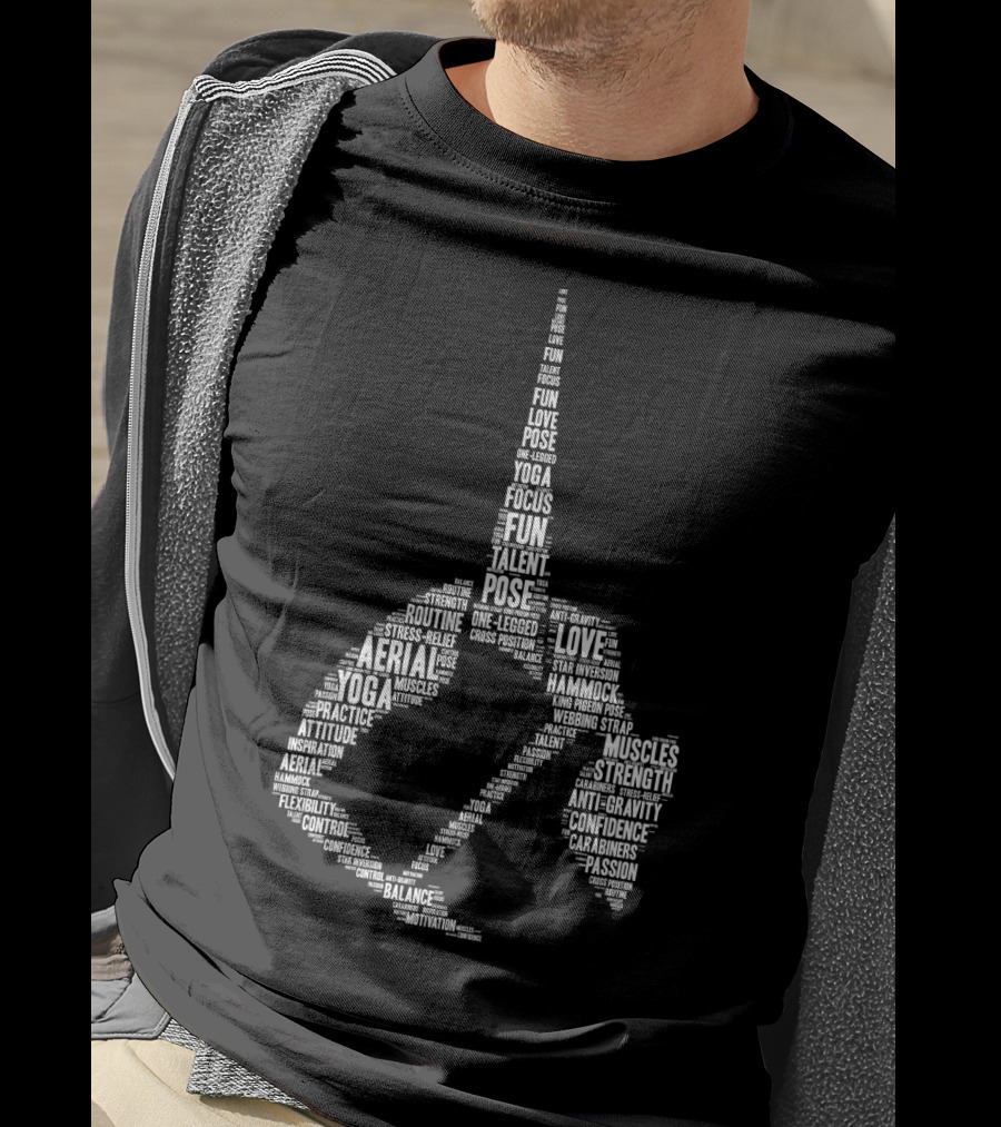 Aerial Yoga Focus Love Talent Pose Muscles Fun Strength Balance Motivation T-Shirt