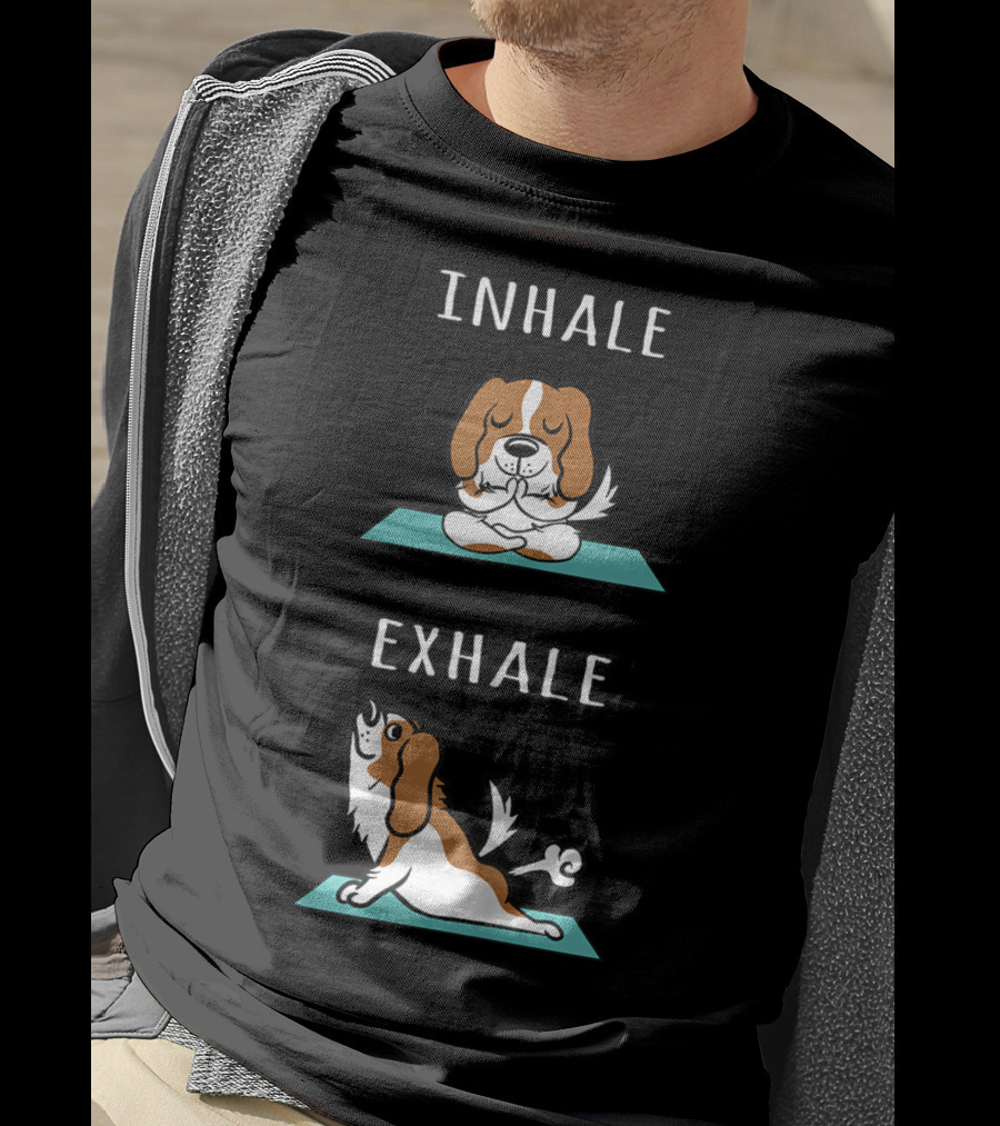 Cavalier King Charles Spaniel Yoga Inhale Exhale T-Shirt