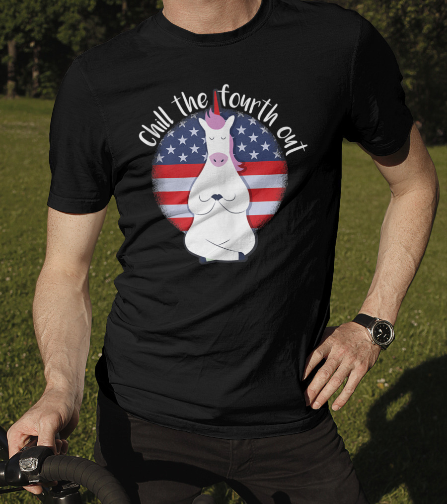 Chill The Fourth Out July American Flag Unicorn T-Shirt