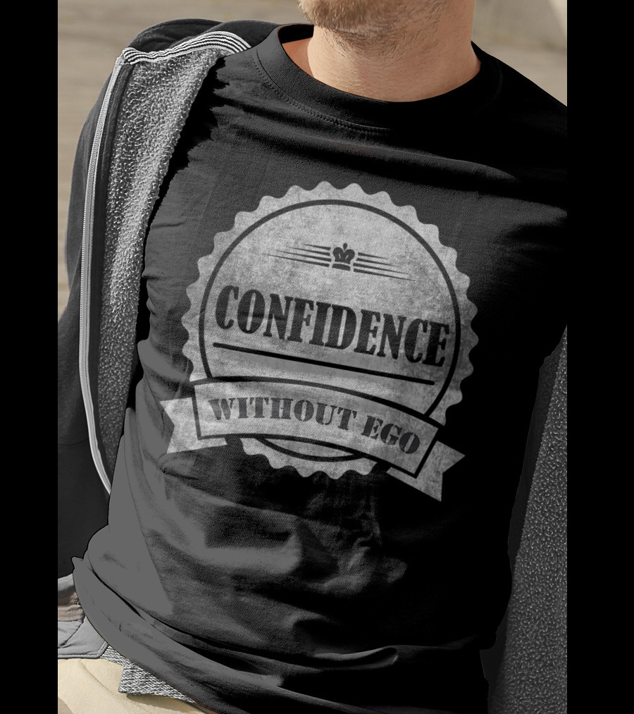 Confidence Without Ego Buddha Yoga Zen Badge T-Shirt