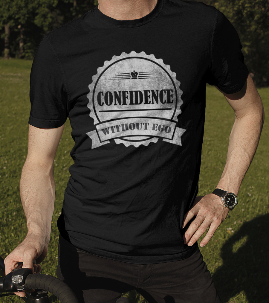 Confidence Without Ego Buddha Yoga Zen Badge T-Shirt