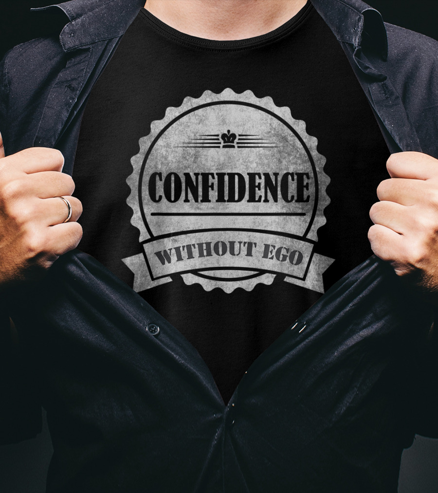 Confidence Without Ego Buddha Yoga Zen Badge T-Shirt