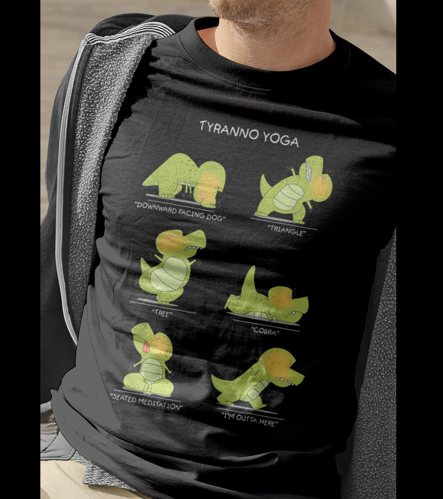 Tyranno Yoga Funny Trex Dinosaur Poses Perfect Present T-Shirt