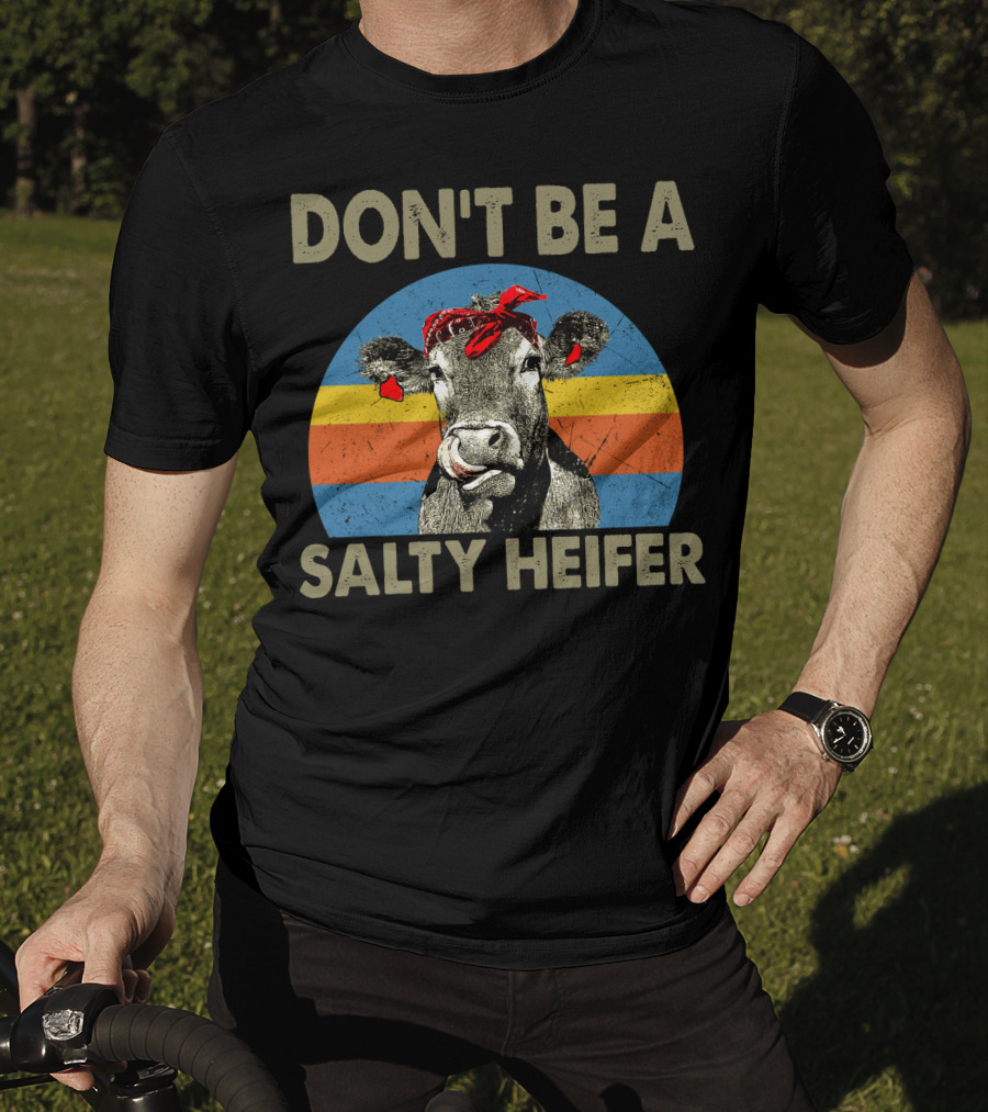 DON'T BE A SALTY HEIFER Retro Cow Bandana T-Shirt