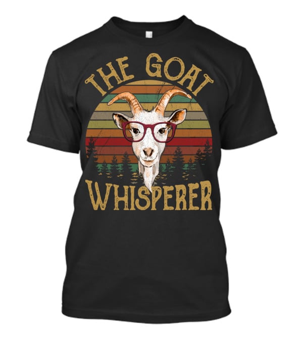 THE GOAT WHISPERER T-Shirt