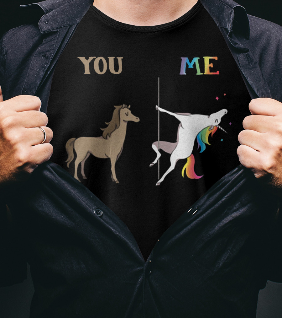 You Me Horse Unicorn Rainbow Pole Dance T-Shirt