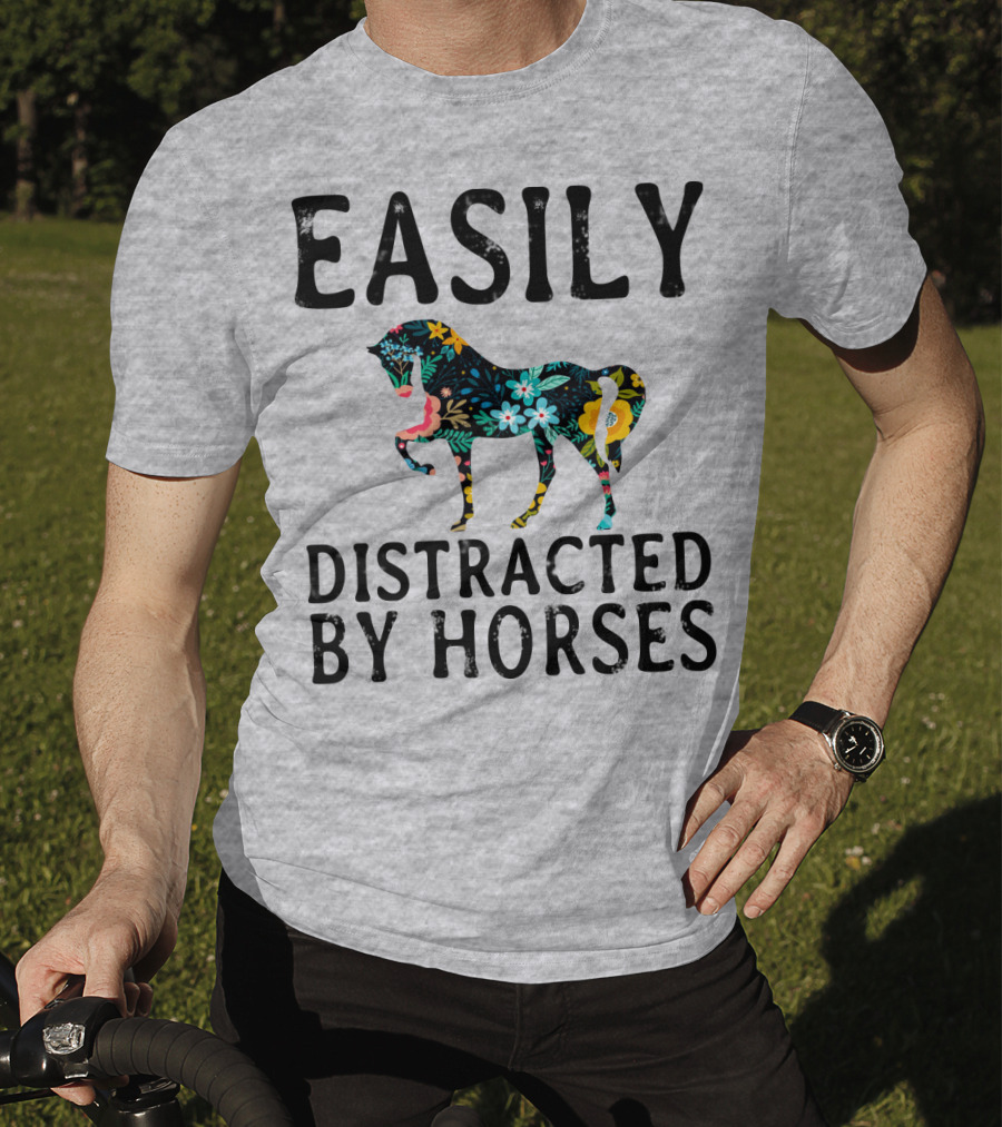 Easily Distracted By Horses Floral T-Shirt