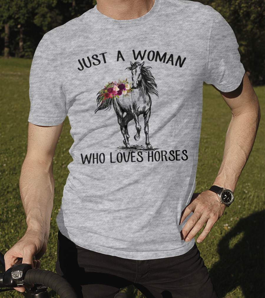 Just A Woman Who Loves Horses With Floral Horse Drawing T-Shirt