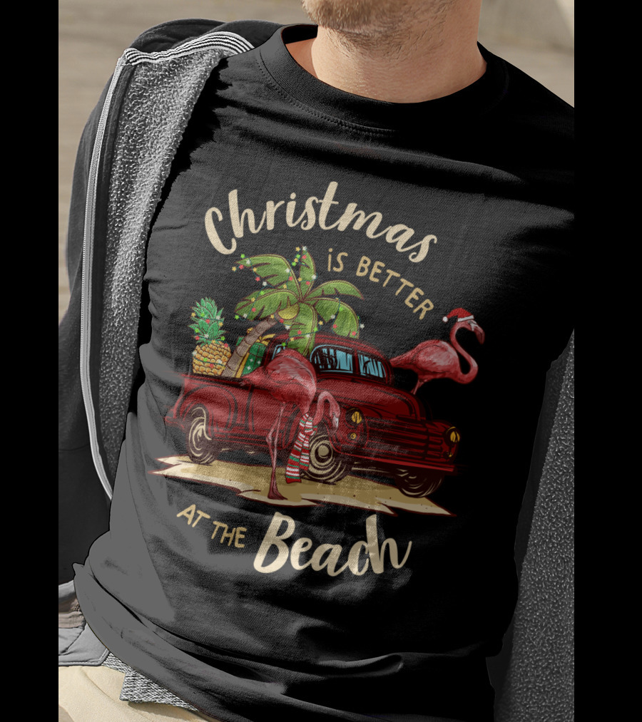 Christmas Is Better At The Beach With Flamingos And Palm Trees T-Shirt