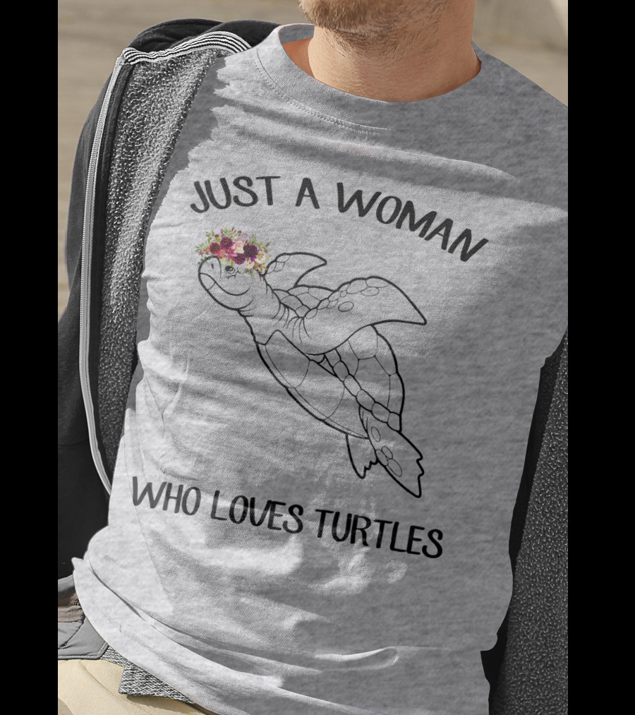 Just A Woman Who Loves Turtles With Floral Crown T-Shirt