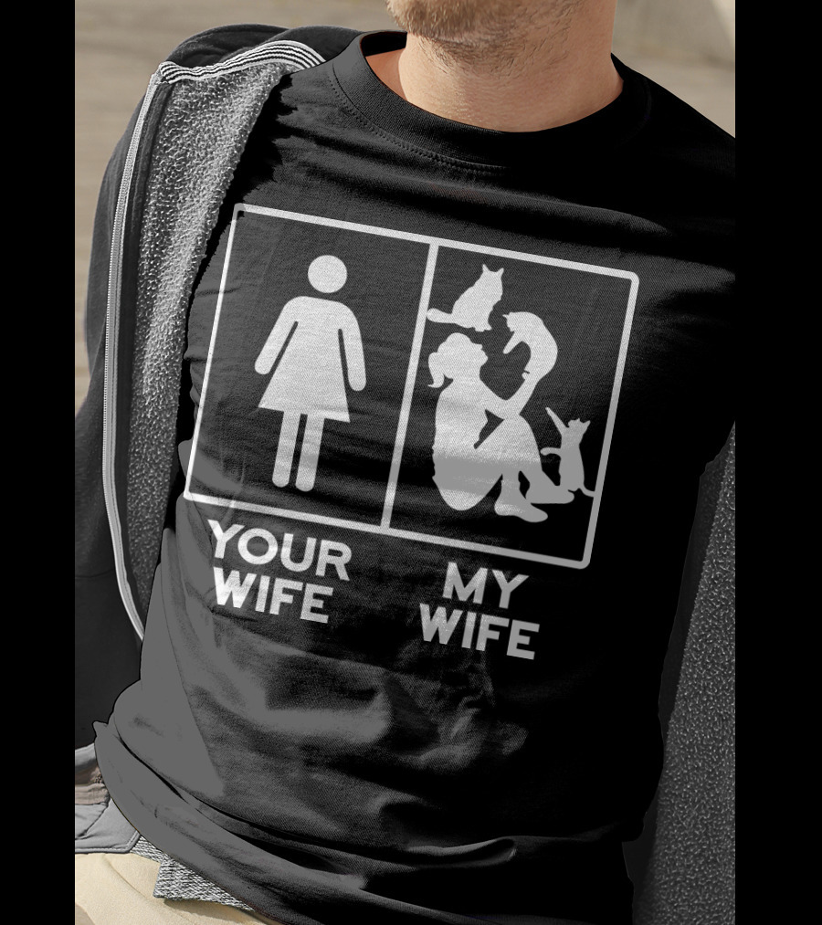 Your Wife My Wife Cat Lover Comparison Test T-Shirt