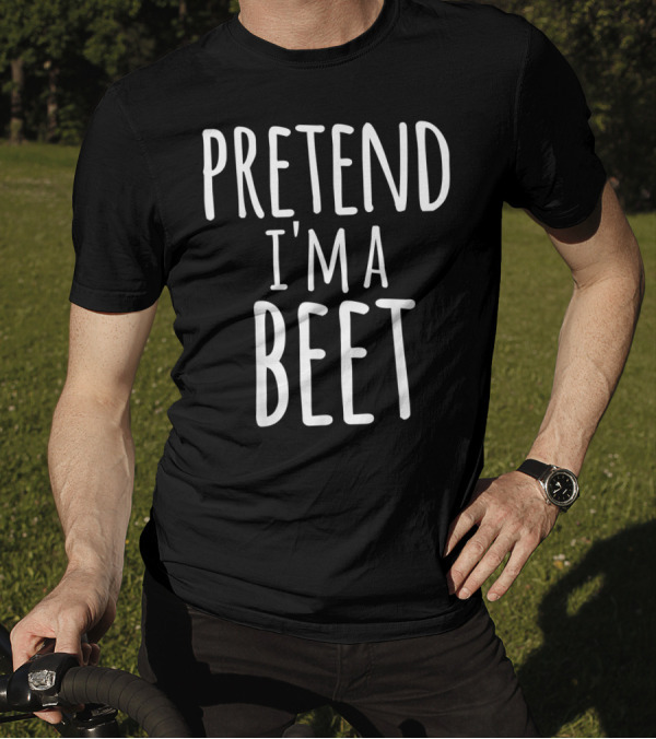 Funny Lazy Halloween Pretend I'm A Beet T-Shirt
