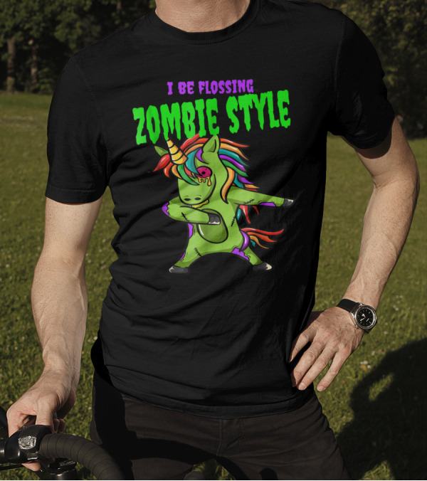 I Be Flossing Zombie Style Unicorn Zombie T-Shirt