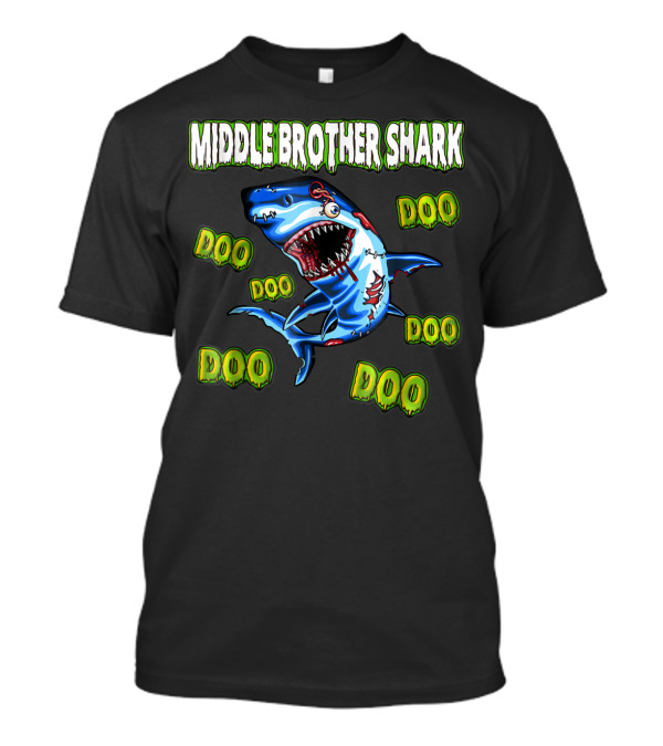 Middle Brother Shark Zombie Doo Doo Doo T-Shirt