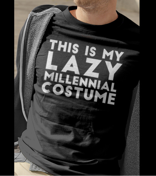 THIS IS MY LAZY MILLENNIAL COSTUME T-Shirt
