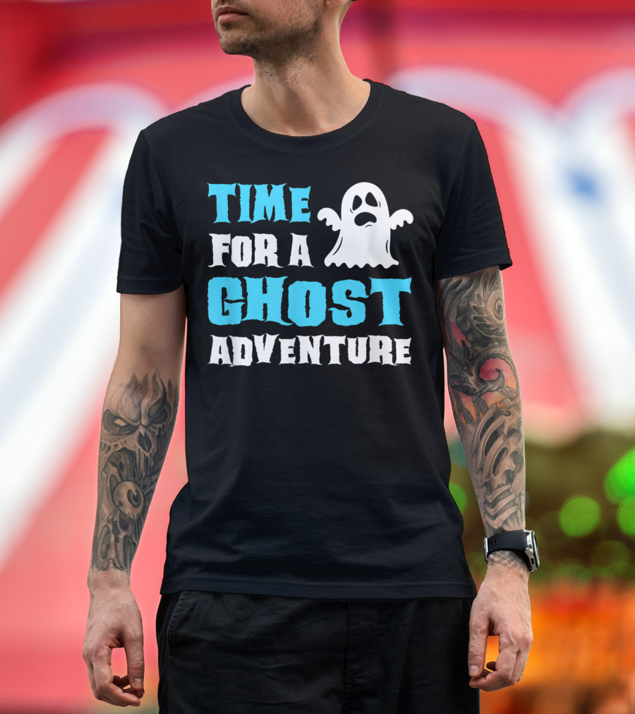 Time for a Ghost Adventure Funny Ghost Hunting T-Shirt