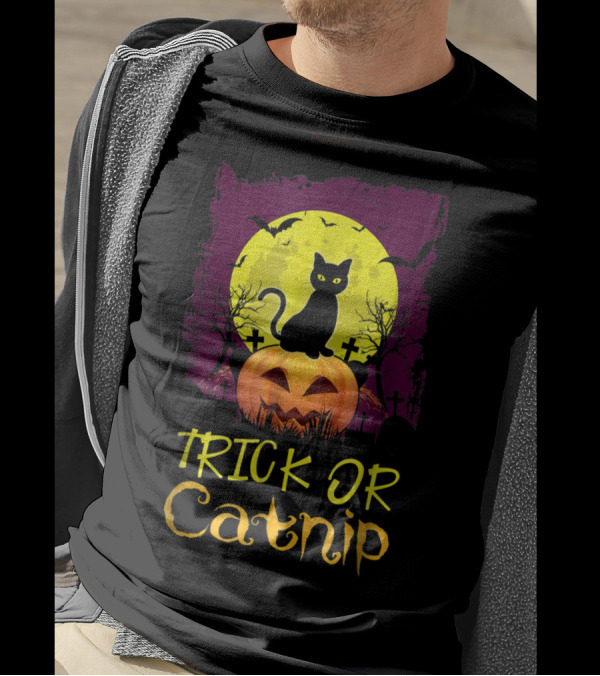Trick Or Catnip Black Cat Halloween Pumpkin And Full Moon Scene T-Shirt