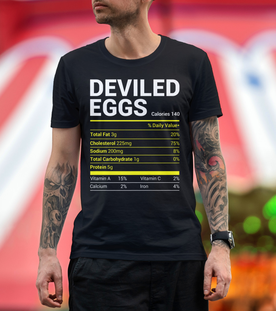 Deviled Eggs Calories Nutrition Facts Family Total Fat Cholesterol Sodium Protein T-Shirt