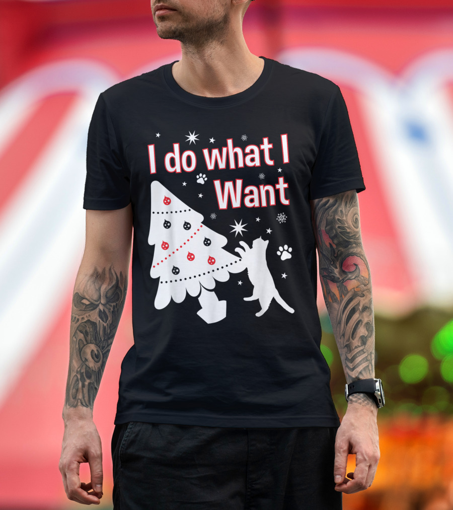 I Do What I Want Christmas Tree Funny Cat Paw Prints Snowflakes T-Shirt