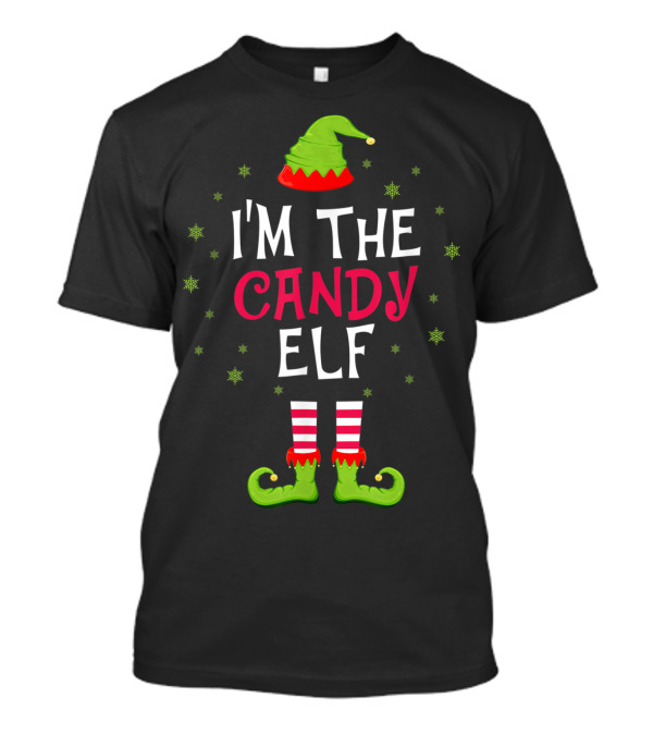 I'm The Candy Elf Family Group Holiday T-Shirt