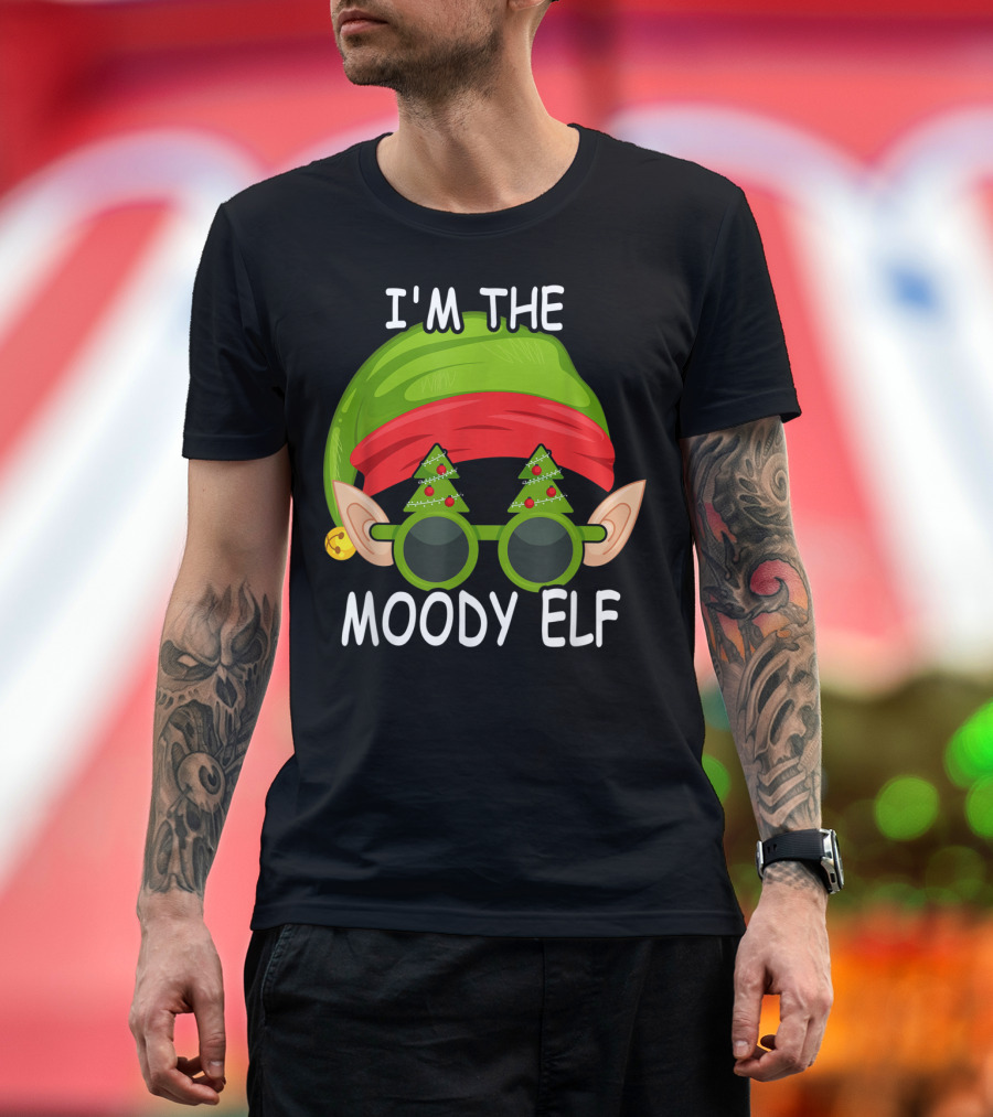 I'm The Moody Elf Matching Family Christmas Group T-Shirt