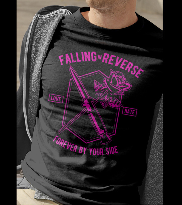 Falling In Reverse Love Hate Forever By Your Side T-Shirt