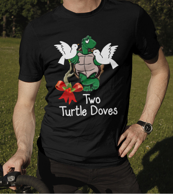 Funny Two Turtle Doves Twelve Days Christmas Holiday T-Shirt