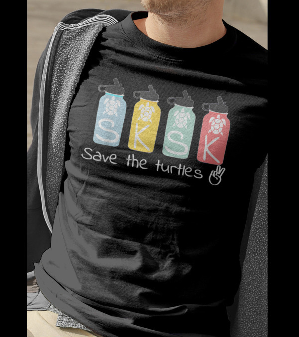 And I Oop Sksksks Save The Turtles Humor With Colored Bottles And Peace Sign T-Shirt