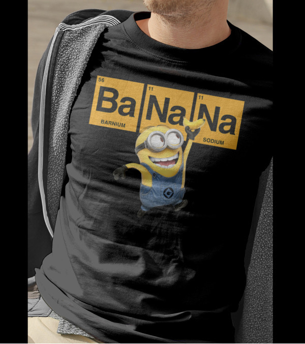 Despicable Me Minion Barnum Sodium Banana Chemistry Elements T-Shirt