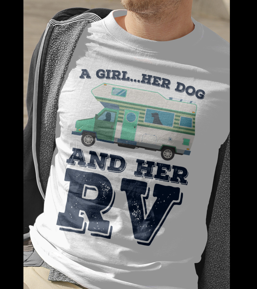 A Girl Her Dog And Her RV Adventure T-Shirt
