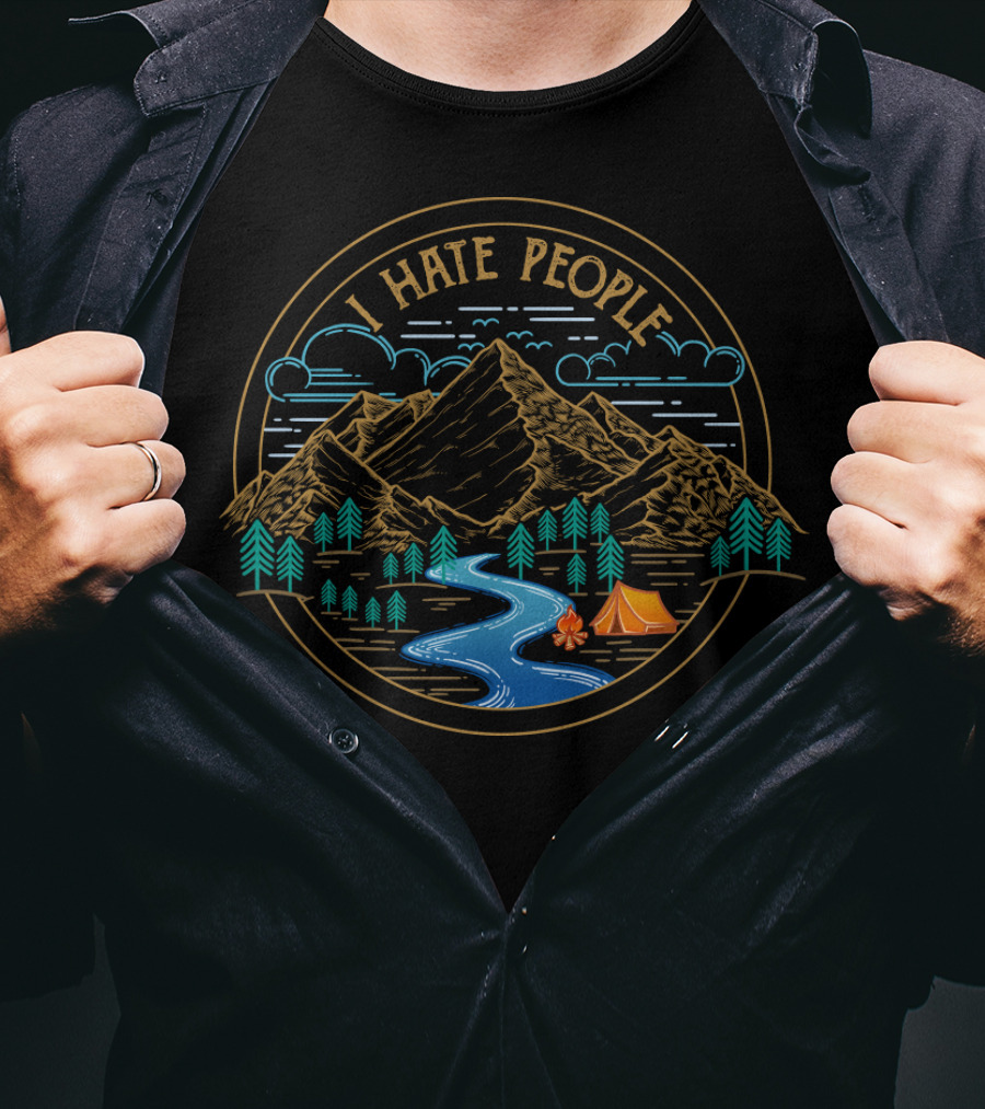 Camping I Hate People Mountains River Trees Tent Sunburst Scene T-Shirt