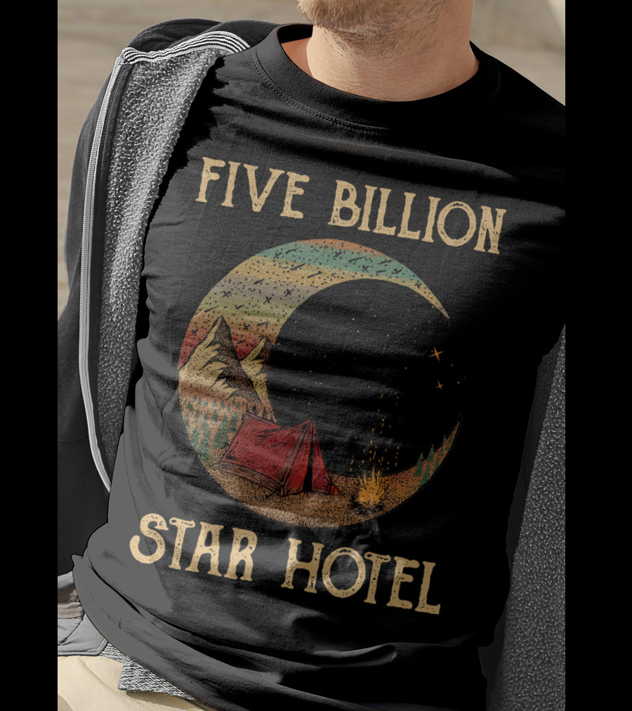Five Billion Star Hotel Camping Tent Under Night Sky With Stars And Mountains T-Shirt