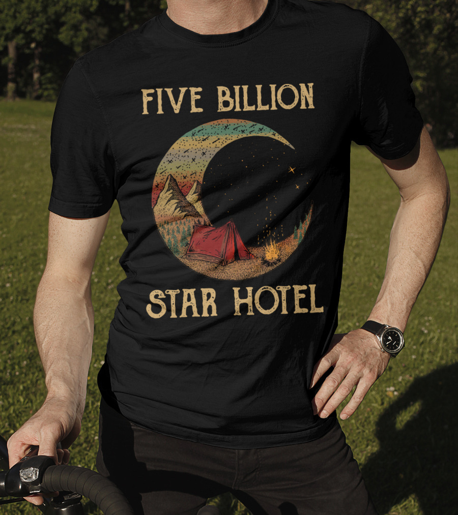 Five Billion Star Hotel Camping Tent Under Night Sky With Stars And Mountains T-Shirt